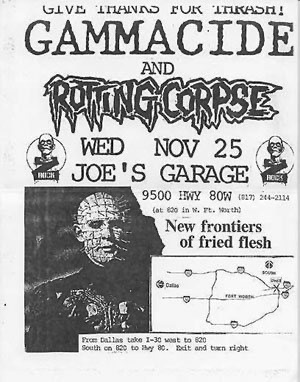 Hand-drawn flyer reading Give thanks for thrash, for Gammacide and Rotting Corpse at Joe's Garage on Wednesday November 25th