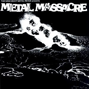 Black-and-white Metal Massacre album cover with jagged white lettering over a dark volcanic landscape scattered with skulls, under the line The New Heavy Metal Revue presents