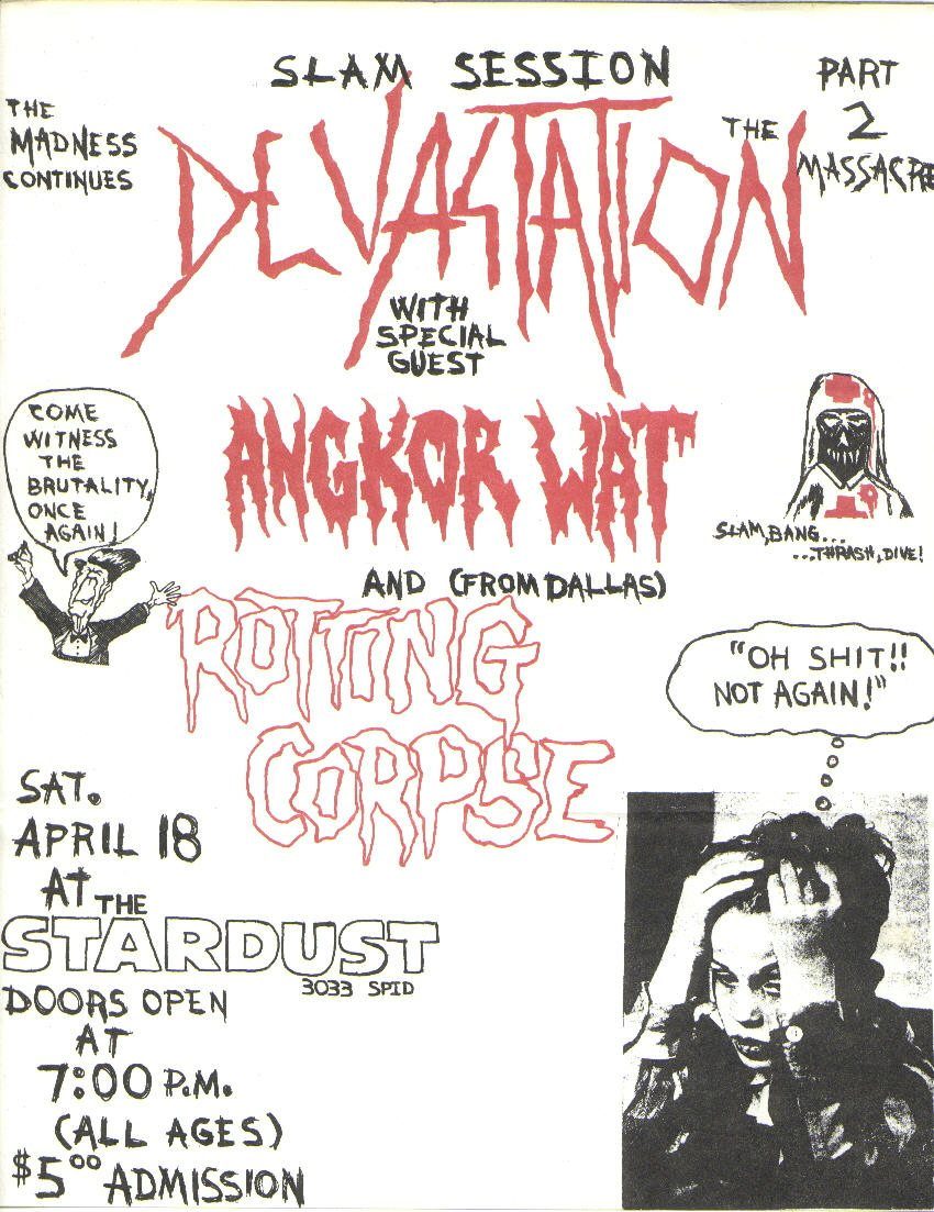 Flyer for Devastation with Angkor Wat and Rotting Corpse at The Stardust in Corpus Christi on Saturday, April 18th