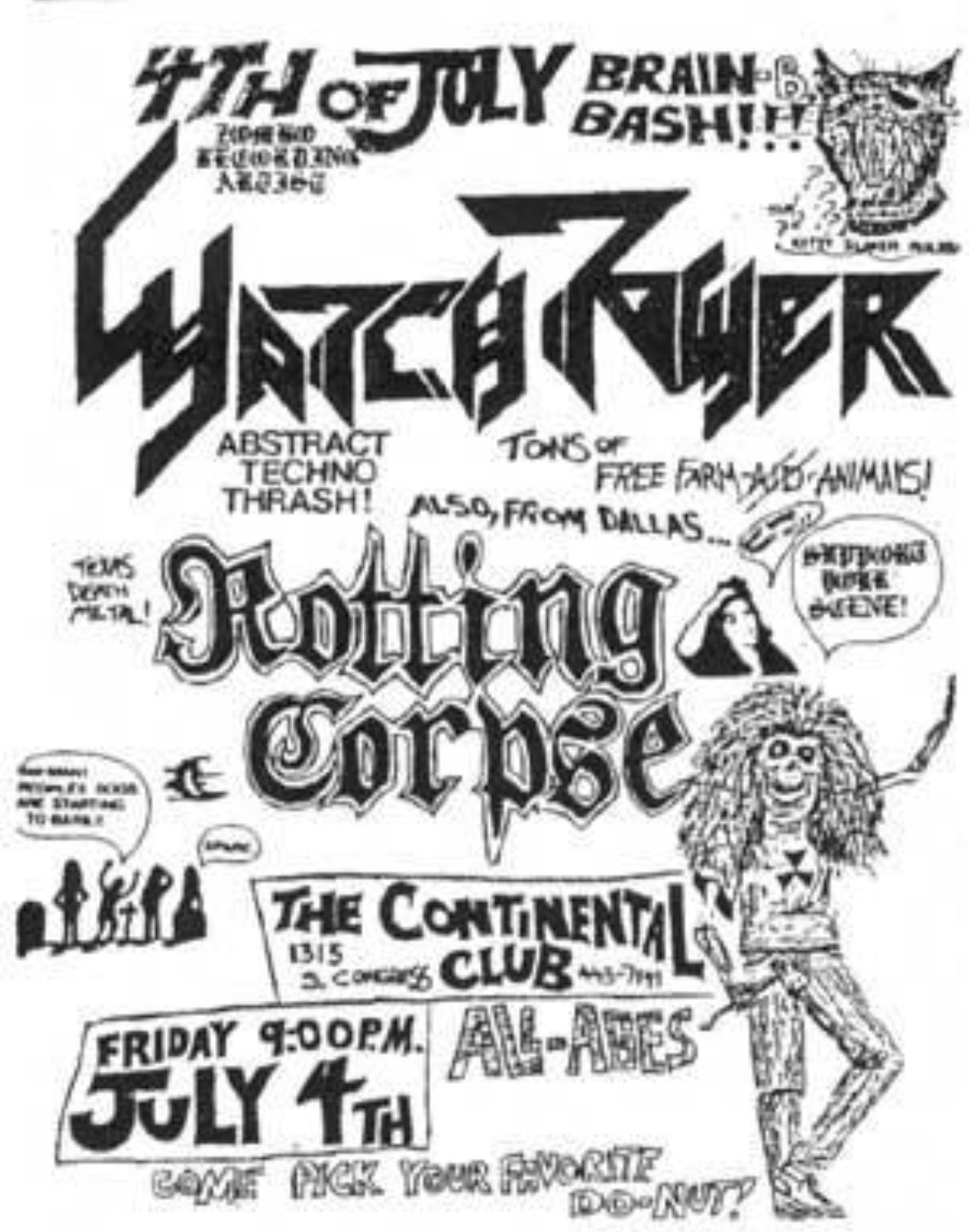 Hand-drawn flyer for a 4th of July Brain Bash with Watchtower and Rotting Corpse at the Continental Club in Austin