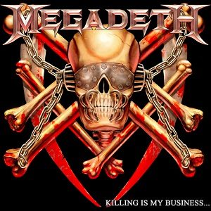 The 2002 Killing Is My Business cover: a chrome Megadeth logo with pointed letters above Vic Rattlehead, a skull with riveted metal over its eyes and chains, set on crossed bones and red blades