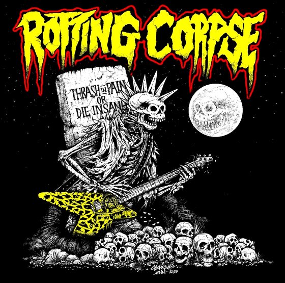 "Thrash in pain or die insane" artwork.