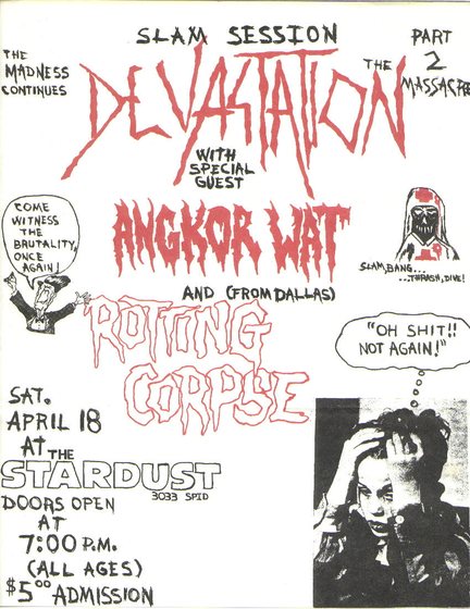 Devastation with Angkor Wat and Rotting Corpse — The Stardust, Corpus Christi, Saturday April 18th.